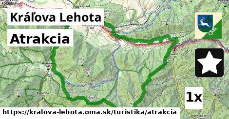 Atrakcia, Kráľova Lehota
