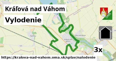 Vylodenie, Kráľová nad Váhom