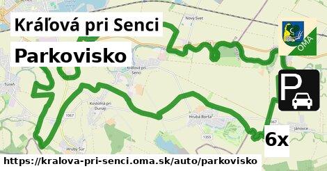 Parkovisko, Kráľová pri Senci