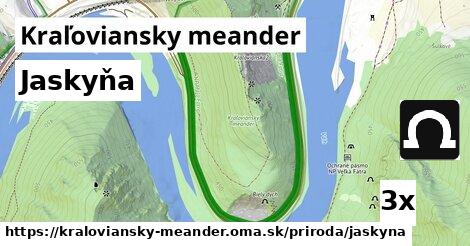 Jaskyňa, Kraľoviansky meander