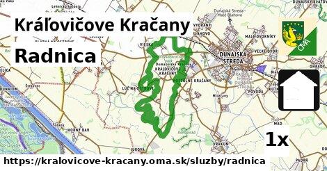 Radnica, Kráľovičove Kračany