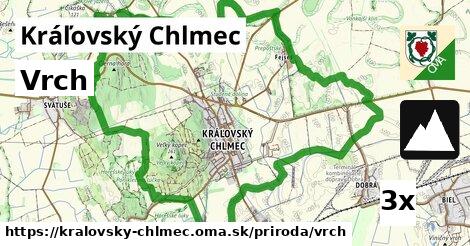 Vrch, Kráľovský Chlmec