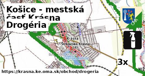 Drogéria, Košice - mestská časť Krásna