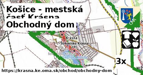 Obchodný dom, Košice - mestská časť Krásna