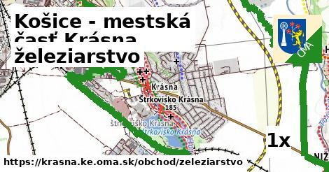 železiarstvo, Košice - mestská časť Krásna