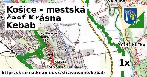 Kebab, Košice - mestská časť Krásna