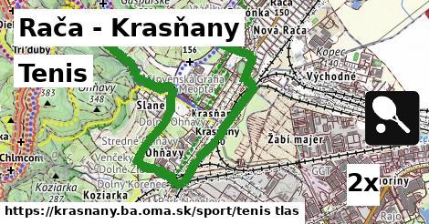 Tenis, Rača - Krasňany