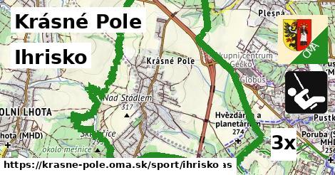 Ihrisko, Krásné Pole