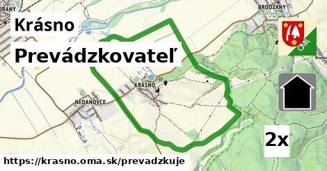 prevádzkovateľ v Krásno