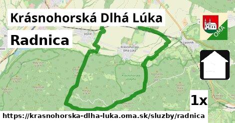 Radnica, Krásnohorská Dlhá Lúka