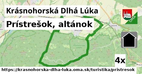 Prístrešok, altánok, Krásnohorská Dlhá Lúka