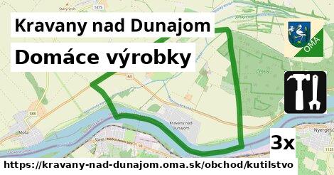 domáce výrobky v Kravany nad Dunajom