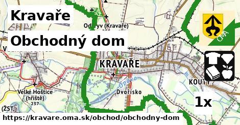 Obchodný dom, Kravaře