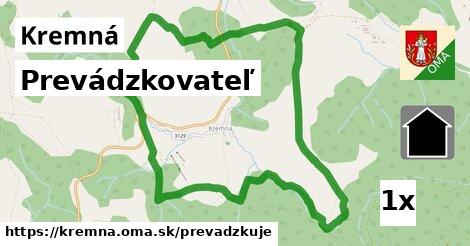 prevádzkovateľ v Kremná