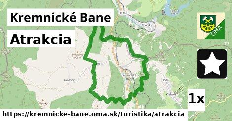 Atrakcia, Kremnické Bane