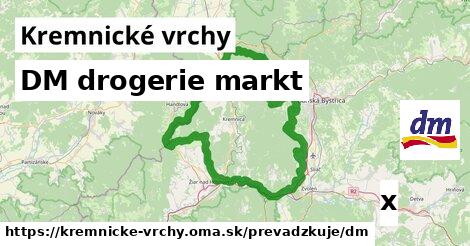 DM drogerie markt, Kremnické vrchy