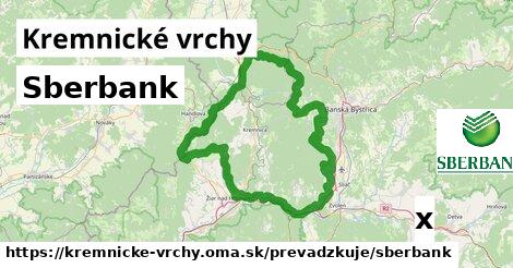 Sberbank, Kremnické vrchy