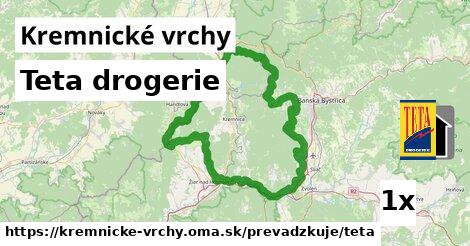 Teta drogerie, Kremnické vrchy