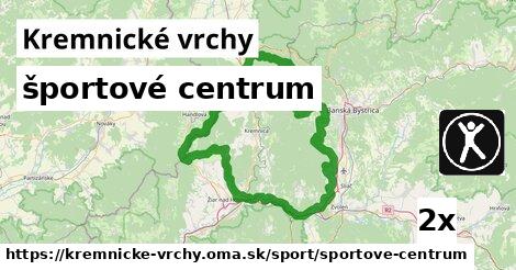 športové centrum, Kremnické vrchy