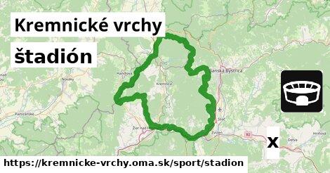 štadión, Kremnické vrchy