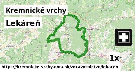 Lekáreň, Kremnické vrchy