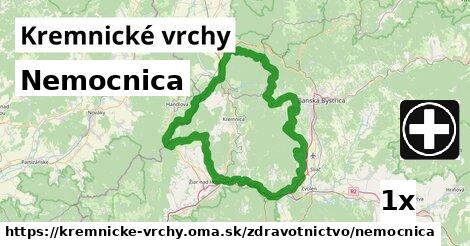 Nemocnica, Kremnické vrchy