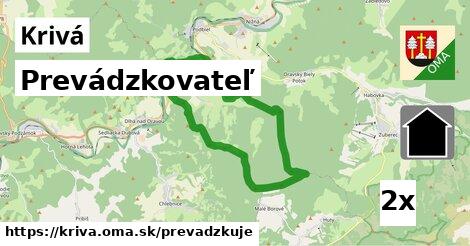 prevádzkovateľ v Krivá