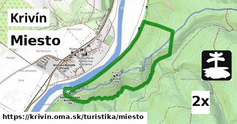 Miesto, Krivín