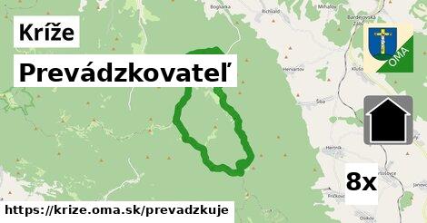 prevádzkovateľ v Kríže