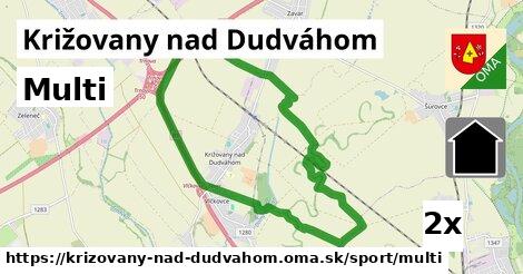 Multi, Križovany nad Dudváhom