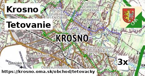 Tetovanie, Krosno