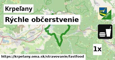 Rýchle občerstvenie, Krpeľany