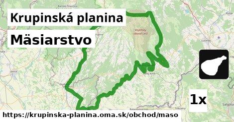 Mäsiarstvo, Krupinská planina