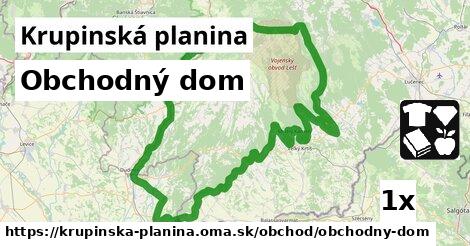 Obchodný dom, Krupinská planina