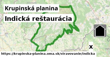 Indická reštaurácia, Krupinská planina