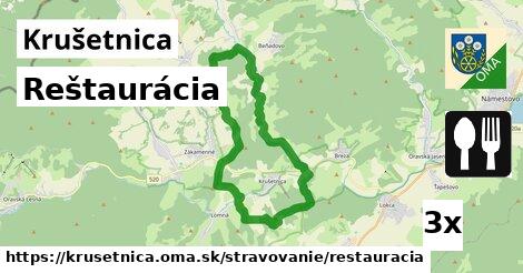 Reštaurácia, Krušetnica