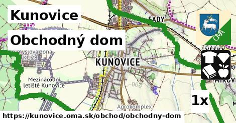 obchodný dom v Kunovice