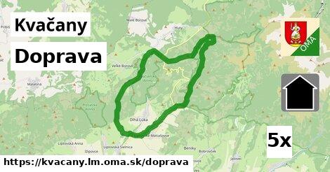 doprava v Kvačany, okres LM