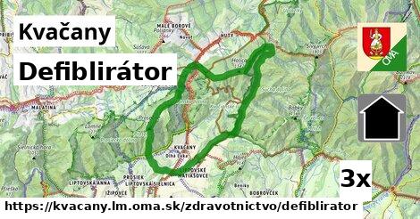 defiblirátor v Kvačany, okres LM