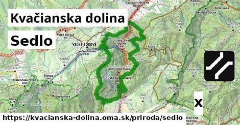 Sedlo, Kvačianska dolina