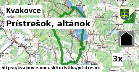 Prístrešok, altánok, Kvakovce