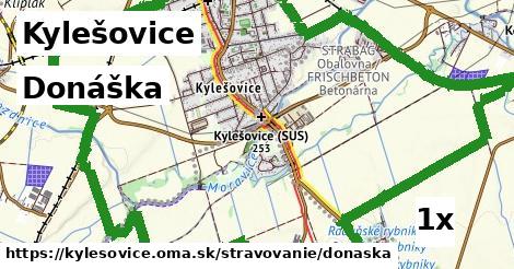 Donáška, Kylešovice