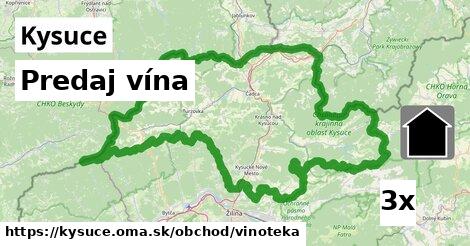 Predaj vína, Kysuce