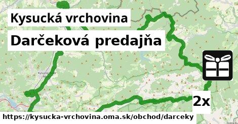 Darčeková predajňa, Kysucká vrchovina