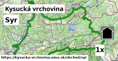 Syr, Kysucká vrchovina