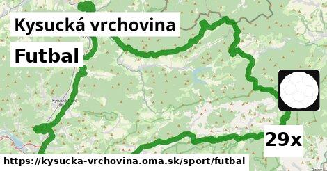 Futbal, Kysucká vrchovina