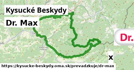 Dr. Max, Kysucké Beskydy