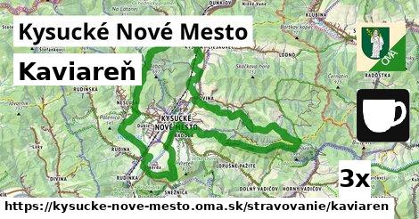 Kaviareň, Kysucké Nové Mesto