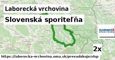 Slovenská sporiteľňa, Laborecká vrchovina