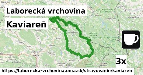 Kaviareň, Laborecká vrchovina